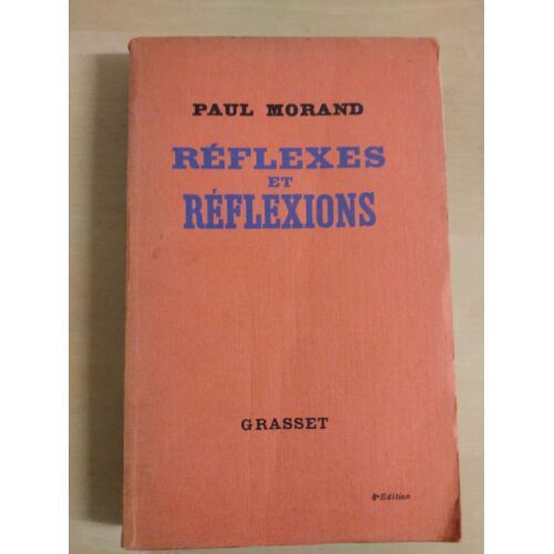 Reflexes Et Reflexions
