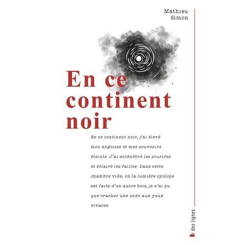 En Ce Continent Noir