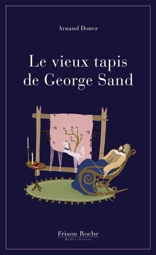 Le Vieux Tapis De George Sand