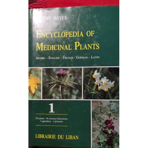Encyclopédie Of Médicinal Plants Michel Hayek