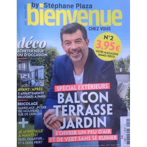 Bienvenue Chez Vous, By Stéphane Plaza. N*2 (Mai/Juin 21). 