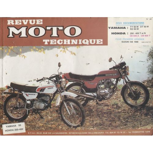 Revue Moto Technique - Yamaha 50 - Honda 250-400
