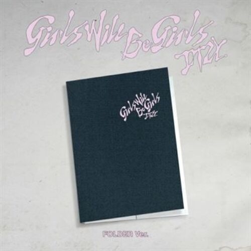 Girls Will Be Girls - Folder Edition