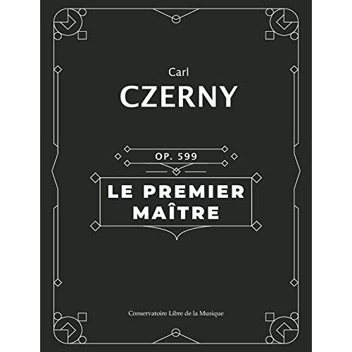 Le Premier Maître (Op. 599): Piano