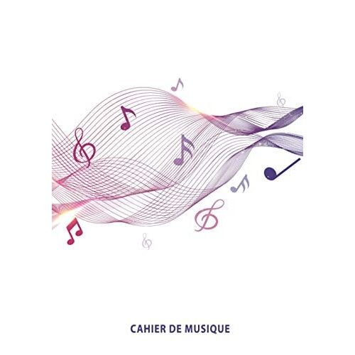 Cahier De Musique: Carnet De Partitions - Papier Manuscrit - Grand Format A4 : 21x 29,7 Cm - Cahier De Partitions | 100 Pages |10 Portées Par Page | Clé De Fa . Vous Pouvez Voir L'aperçu Sur La Couver