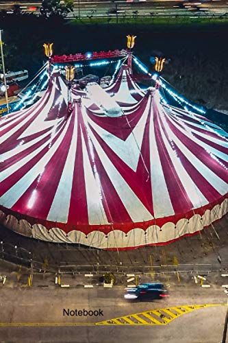 Circus Notebook: Blank Lined Composition Journal | Circus Notebook | 100 Pages