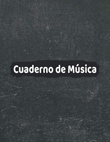 Cuaderno De Música: Cuaderno De Pentagramas - Musica Libreta A4 - 120 Páginas