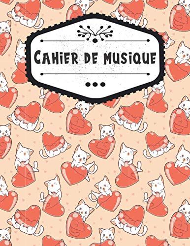 Cahier De Musique: Carnet De Partitions Avec Portées Pour La Composition Musicale, Cadeau Génial Pour Les Musiciens, 100 Pages, Grand Format A4 ( 21.59 X 27.94 Cm ), Couverture Brillante