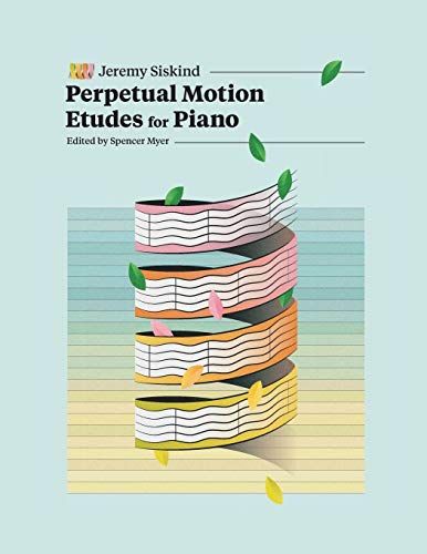 Perpetual Motion Etudes For Piano