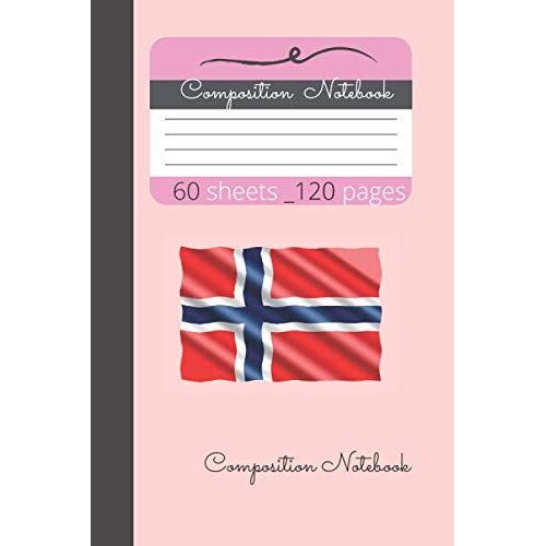 Norway Composition Notebook: Country Flag Notebook With Pink Cover Gift For Girls Women Kids And Friends On Anniversary, Christmas, National Day Norway Flag ( 6 X 9 -Inches ) 120 Pages With White Pap