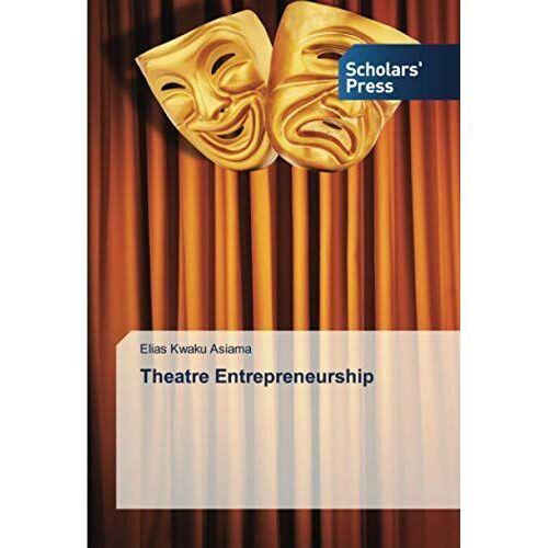 Theatre Entrepreneurship