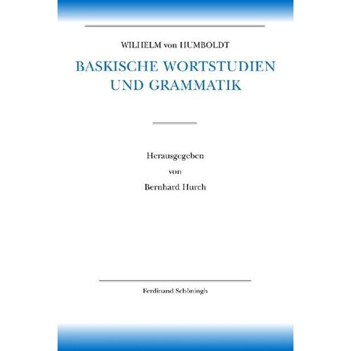 Baskische Wortstudien Und Grammatik