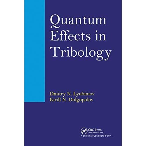 Quantum Effects In Tribology