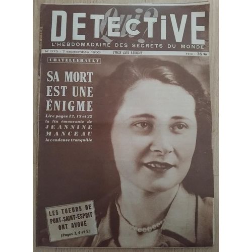 Détective Numéro 375 Du 7 Septembre 1953 / Sa Mort Est Une Énigme