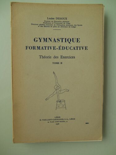 Gymnastique Formative-Éducative, Théorie Des Exercices, Tome Ii