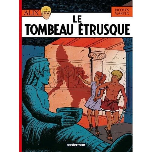 Alix - Tome 8 - Le Tombeau Étrusque
