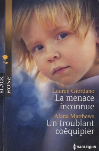 La Menace Inconnue - Un Troublant Coéquipier