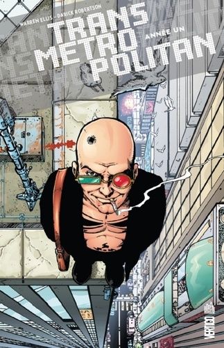 Transmetropolitan - Tome 1 - Année Un