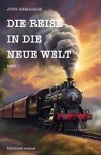 Die Reise In Die Neue Welt
