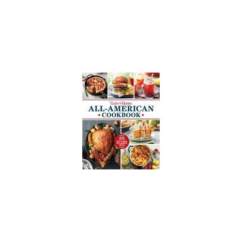 Taste Of Home All-American Cookbook