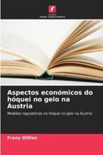 Aspectos Económicos Do Hóquei No Gelo Na Áustria