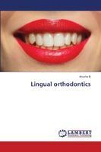 Lingual Orthodontics