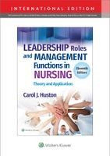 Leadership Roles And Management Functions In Nursing