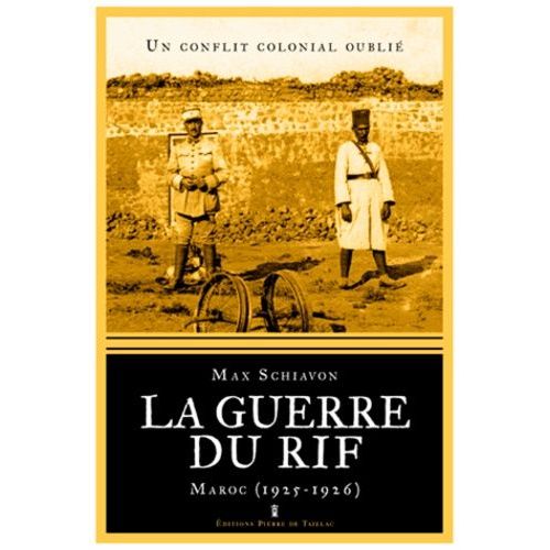 La Guerre Du Rif - Maroc (1925-1926)