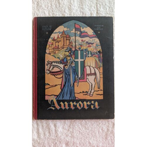Aurora, Contes De M Pradier, Images De G Sabran, Editions Gp, 1944