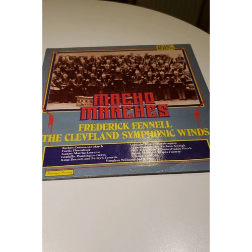 Macho Marchés Frederick Fennell Cleveland Symhonic Winds Telarc