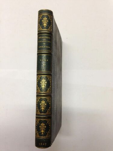 Chansons Et Poésies Diverses. Tome Premier