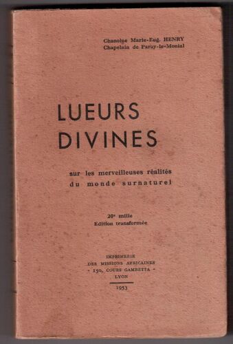 Lueurs Divines Sur Les Merveilleuses Réalités Du Monde Surnaturel