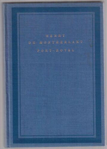Port-Royal - Notes De Théâtre (Ii)