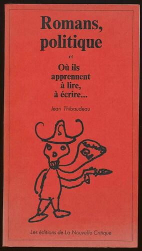 Romans, Politique Et Où Ils Apprennent À Lire, À Écrire...