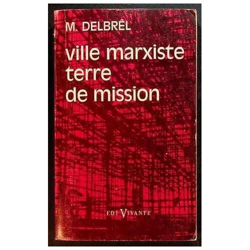 Ville Marxiste Terre De Mission