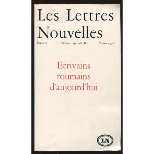 Les Lettres Nouvelles, Février 1976 - Ecrivains Roumains D'aujourd'hui