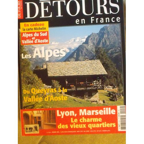 Détours En France /Les Alpes Du Queyras À La Vallée D'aoste/Saint-Véran Au Sommet