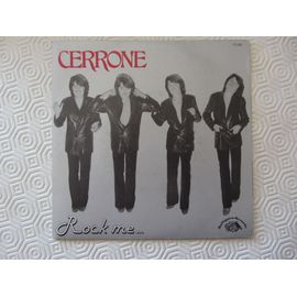 Rock Me... - Rocket In The Pocket (Cerrone In Concert)