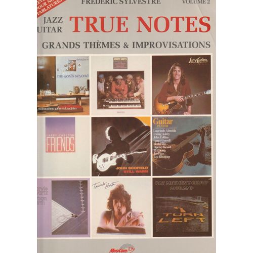 True Notes Jazz Guitar De Frédéric Sylvestre