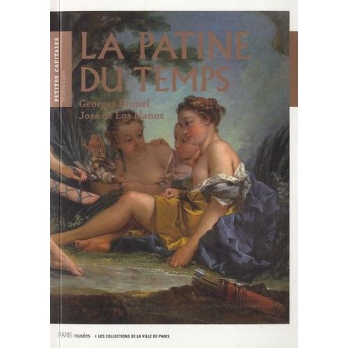 La Patine Du Temps