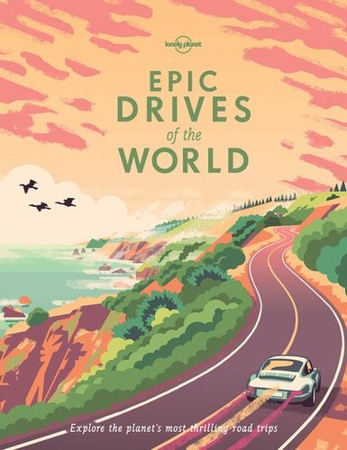 Epic Drives Of The World