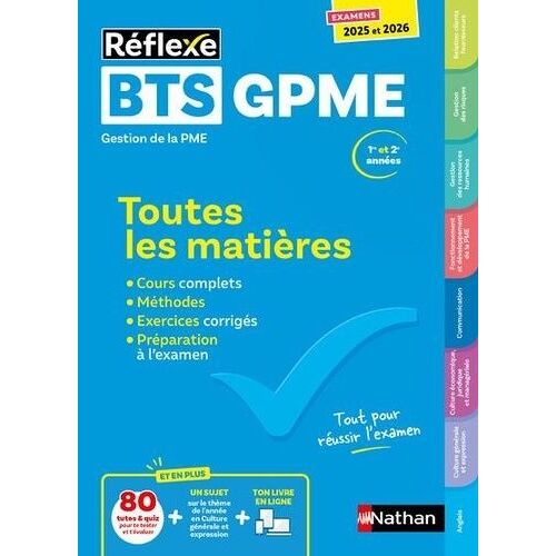 Bts Gestion De La Pme 1re Et 2e Années - Toutes Les Matières - Edition 2025-2026