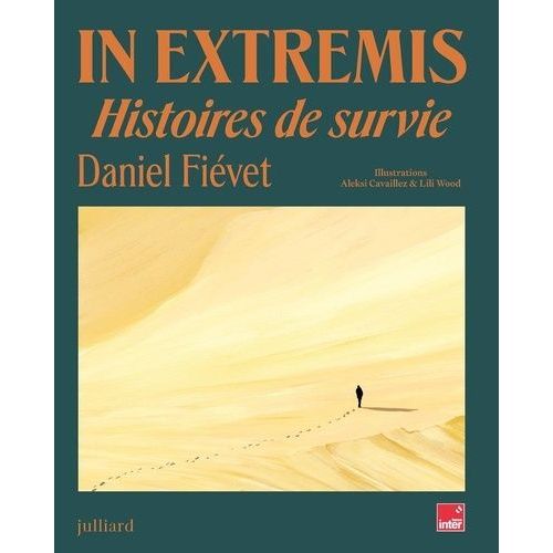 In Extremis - Histoires De Survie