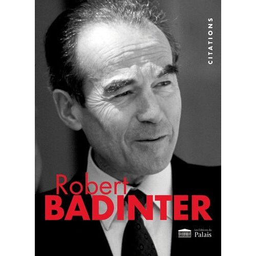 Robert Badinter - Citations