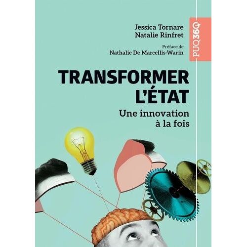 Transformer L'etat - Une Innovation À La Fois