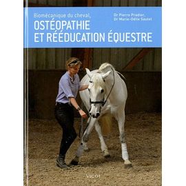 Biomécanique Du Cheval, Ostéopathie Et Rééducation Équestre