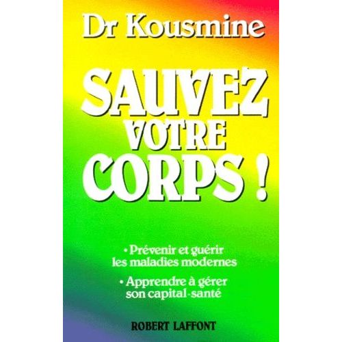 Sauvez Votre Corps