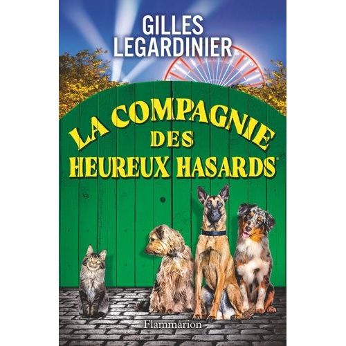 La Compagnie Des Heureux Hasards
