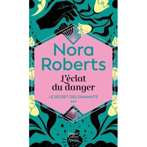 Le Secret Des Diamants - Tome 3 - L'éclat Du Danger
