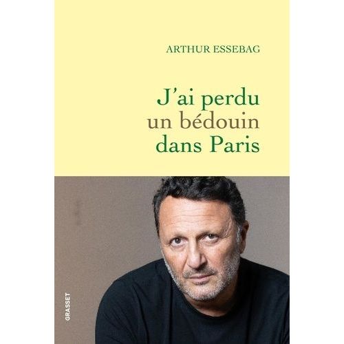 J'ai Perdu Un Bédouin Dans Paris